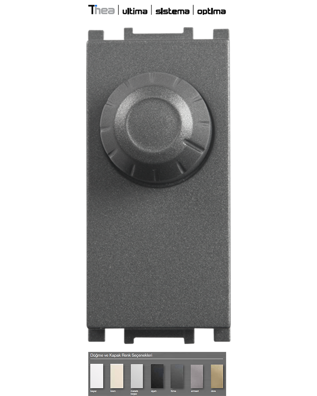 Thea Modüler_Pro Dimmer R 20-300W / VA 1M (Ultima, Sistema, Optima)