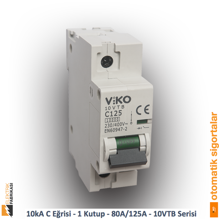 10 kA C Eğrisi -1 Kutup-100A-10 VTB Serisi Otomatik Sigorta_Viko by Panasonic