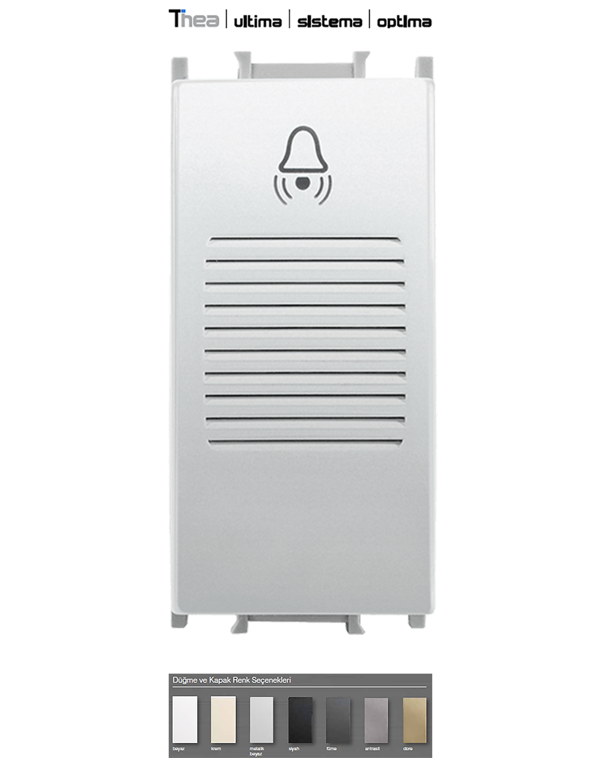 Thea Modüler_Buzzer 1M (Ultima, Sistema, Optima)