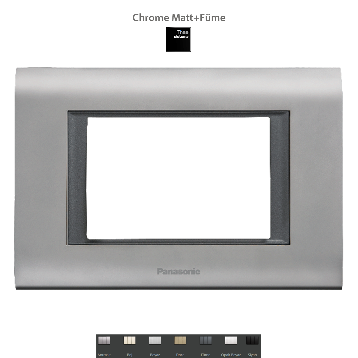 Thea Sistema Çerçeveler/Chrome Matt+Füme